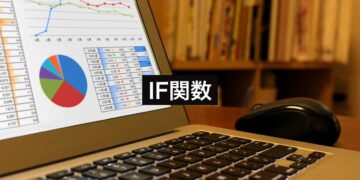 Googleスプレッドシート・ExcelのIF関数